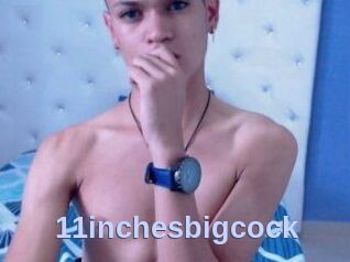 11inchesbigcock