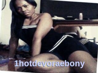 1hotdevoraebony