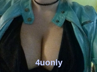 4uonly