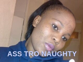 ASS_TRO_NAUGHTY