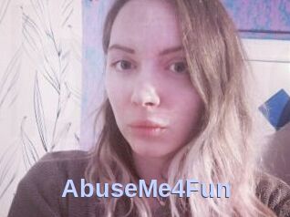 AbuseMe4Fun