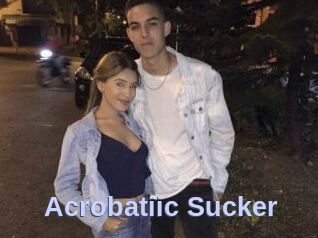 Acrobatiic_Sucker