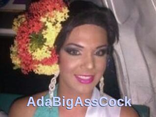 AdaBigAssCock