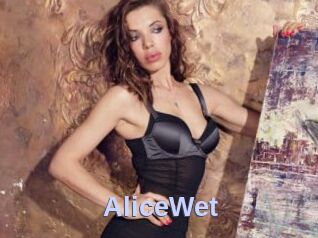 AliceWet