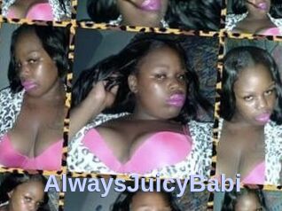 AlwaysJuicyBabi