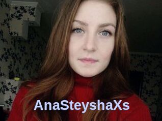 AnaSteyshaXs