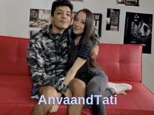 AnvaandTati