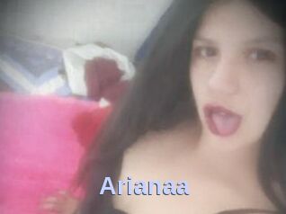 Arianaa