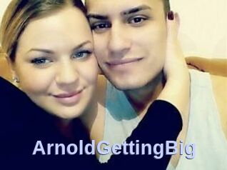 ArnoldGettingBig