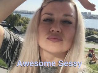 Awesome_Sessy
