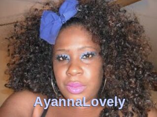 AyannaLovely