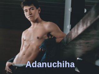 Adanuchiha