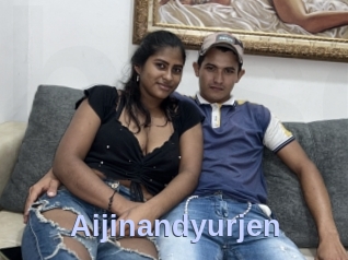 Aijinandyurjen