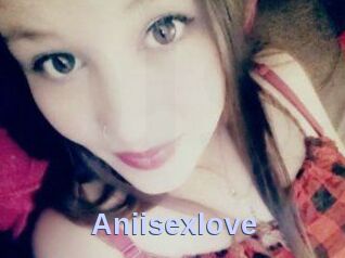 Aniisexlove