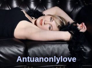 Antuanonlylove