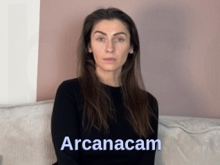Arcanacam