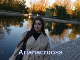 Arianacrooss