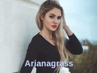 Arianagrass