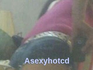 Asexyhotcd