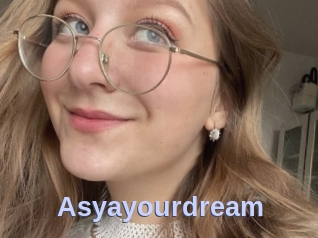 Asyayourdream