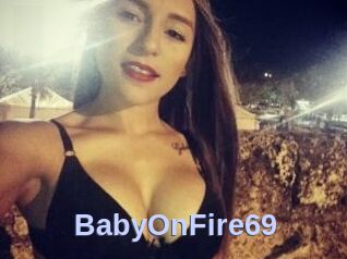 BabyOnFire69