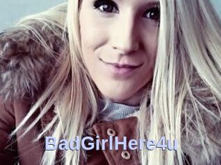 BadGirlHere4u