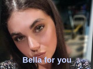 Bella_for_you
