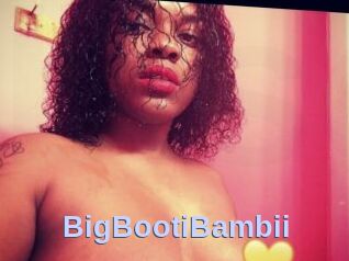 BigBootiBambii