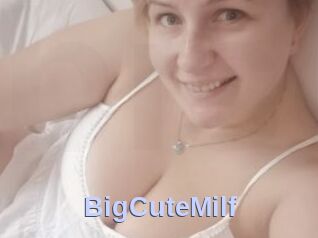 BigCuteMilf