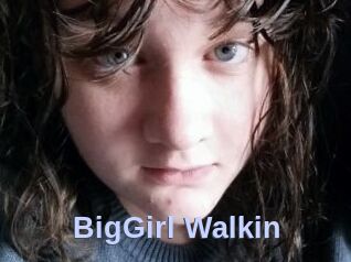 BigGirl_Walkin
