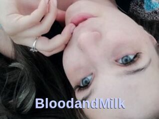 BloodandMilk