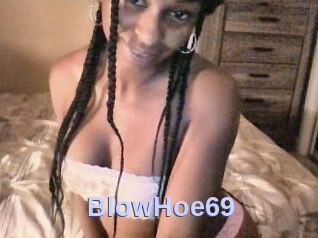 BlowHoe69