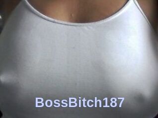 BossBitch187