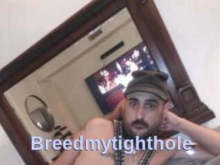Breedmytighthole