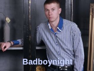 Badboynight