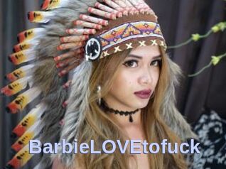 BarbieLOVEtofuck