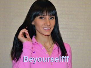 Beyourselfff