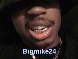 Bigmike24