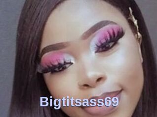 Bigtitsass69