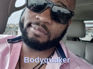 Bodyquaker