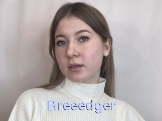 Breeedger