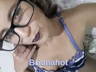 Brianahot