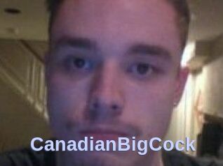 CanadianBigCock
