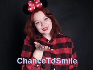 ChanceToSmile