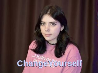 ChangeYourself
