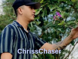 ChrissChaser