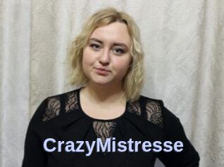 CrazyMistresse