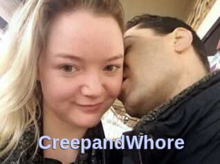 CreepandWhore