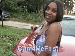 Cum4MeFirst