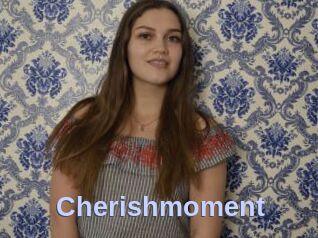 Cherishmoment